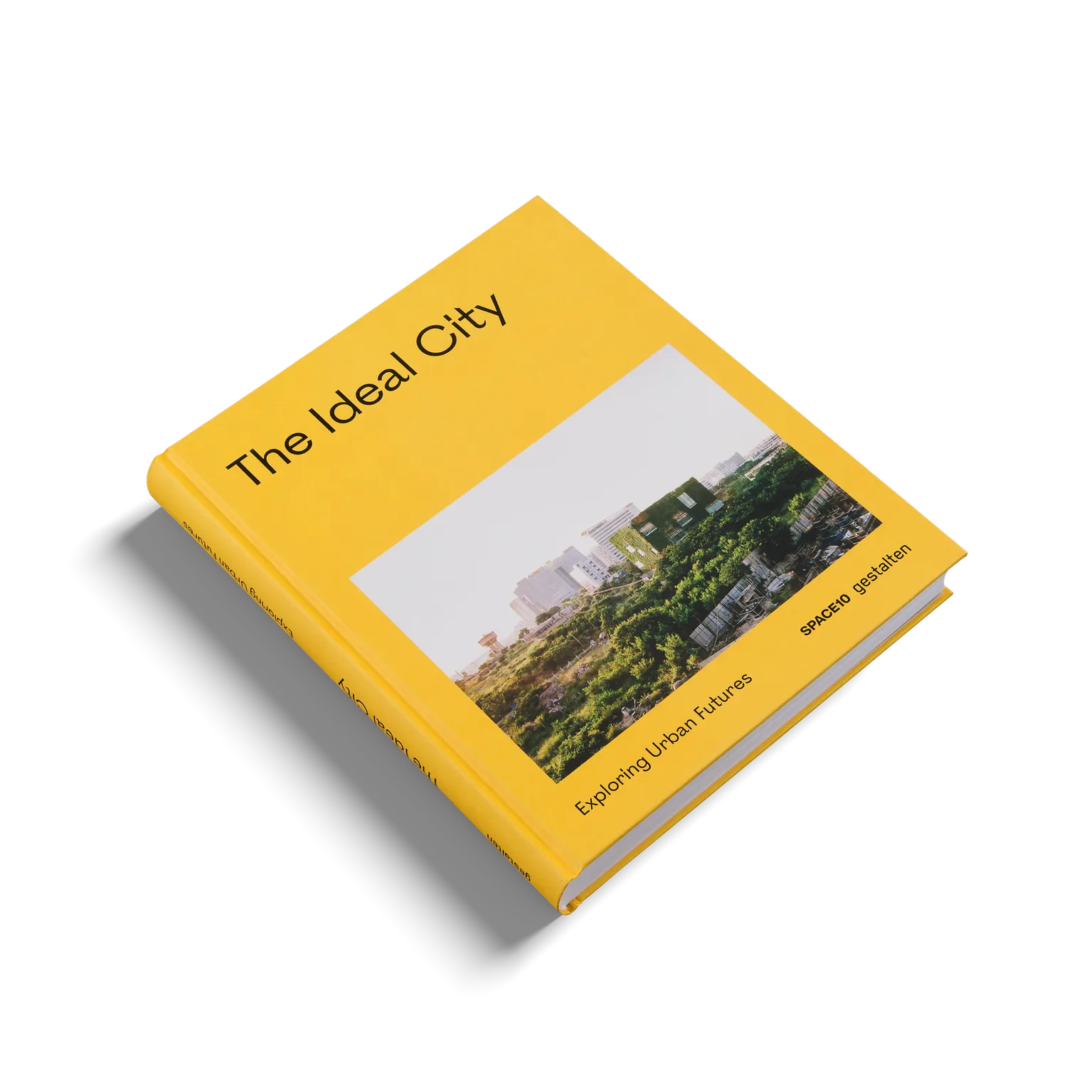 Gestalten The Ideal City Architektur Bildband gebunden
