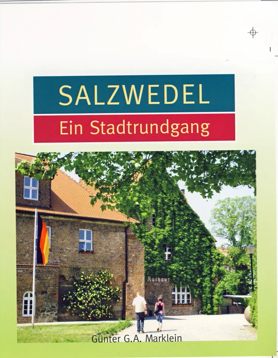 Isensee Nordwest Salzwedel Bildband Stadtrundgang