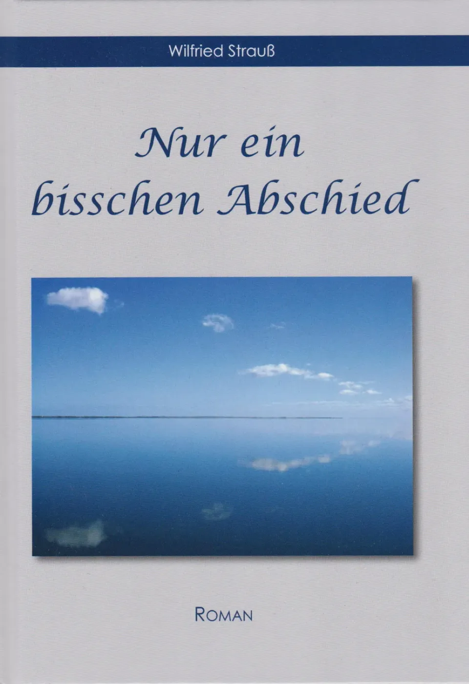 Isensee Literatur Nur ein bisschen Abschied Roman Teresa Ingo