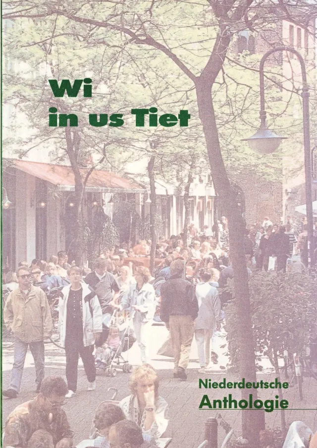 Isensee Niederdt. Literatur Wi in us Tiet Buch Plattdeutsch