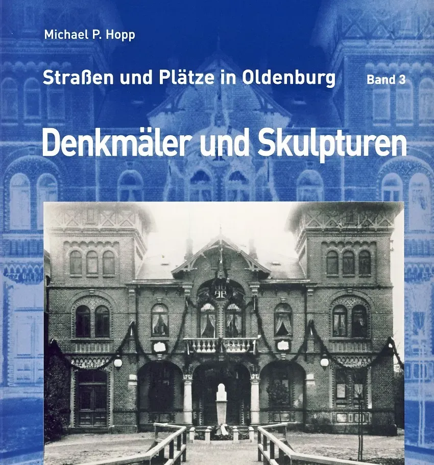Isensee Nordwest Straßen und Plätze in Oldenburg Band 3 Bildband