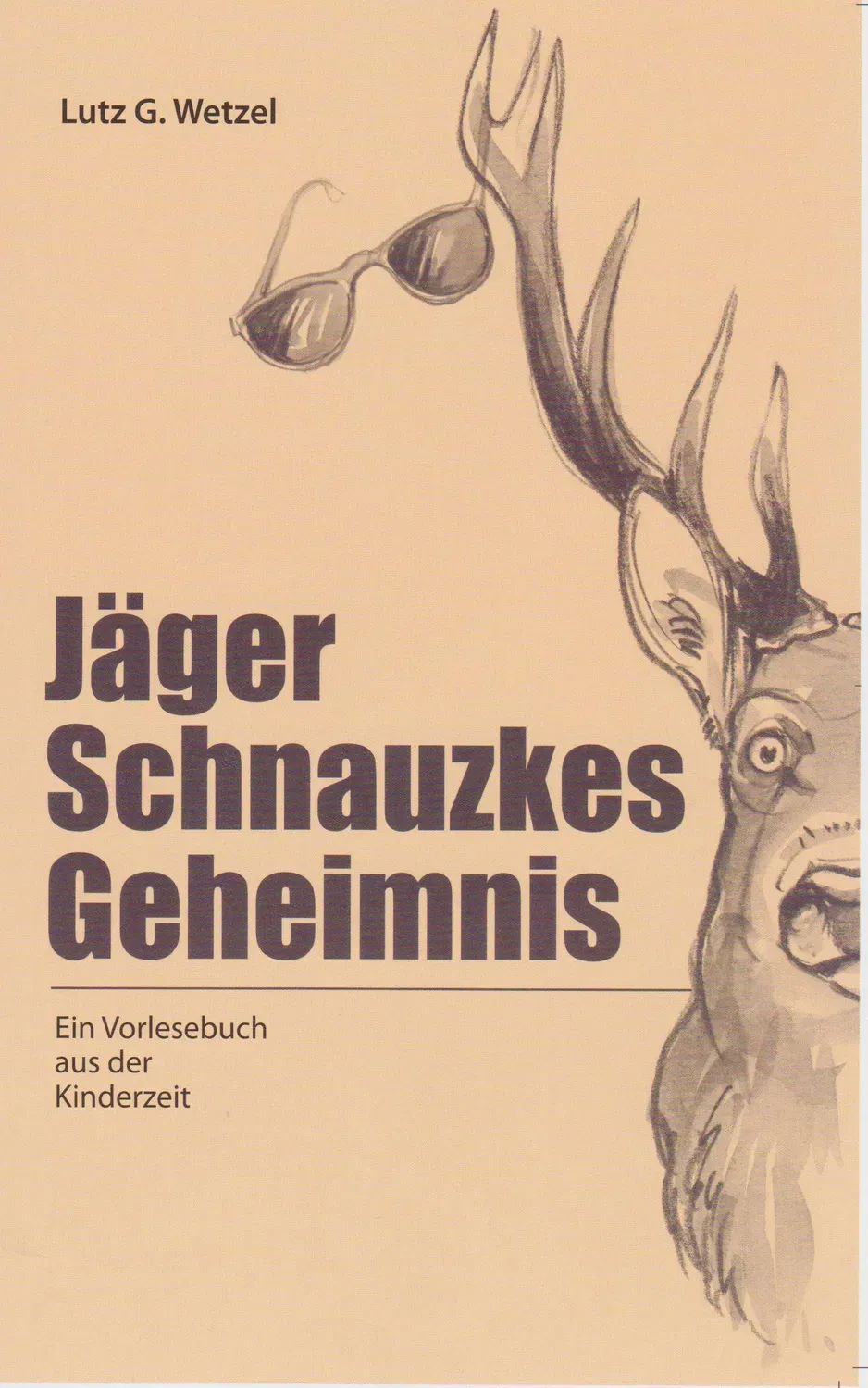 Isensee Literatur Jäger Schnautzkes Geheimnis Kinderbuch
