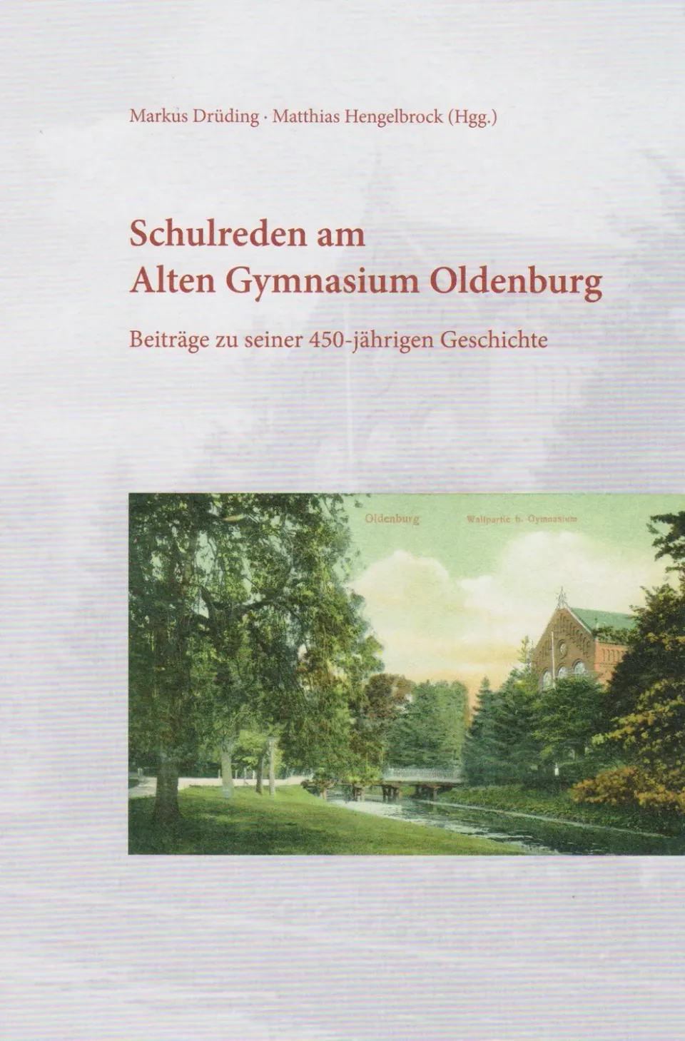 Isensee Literatur Schulreden Altes Gymnasium Oldenburg Buch