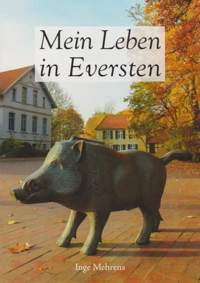 Isensee Literatur Mein Leben in Eversten Buch Erinnerung