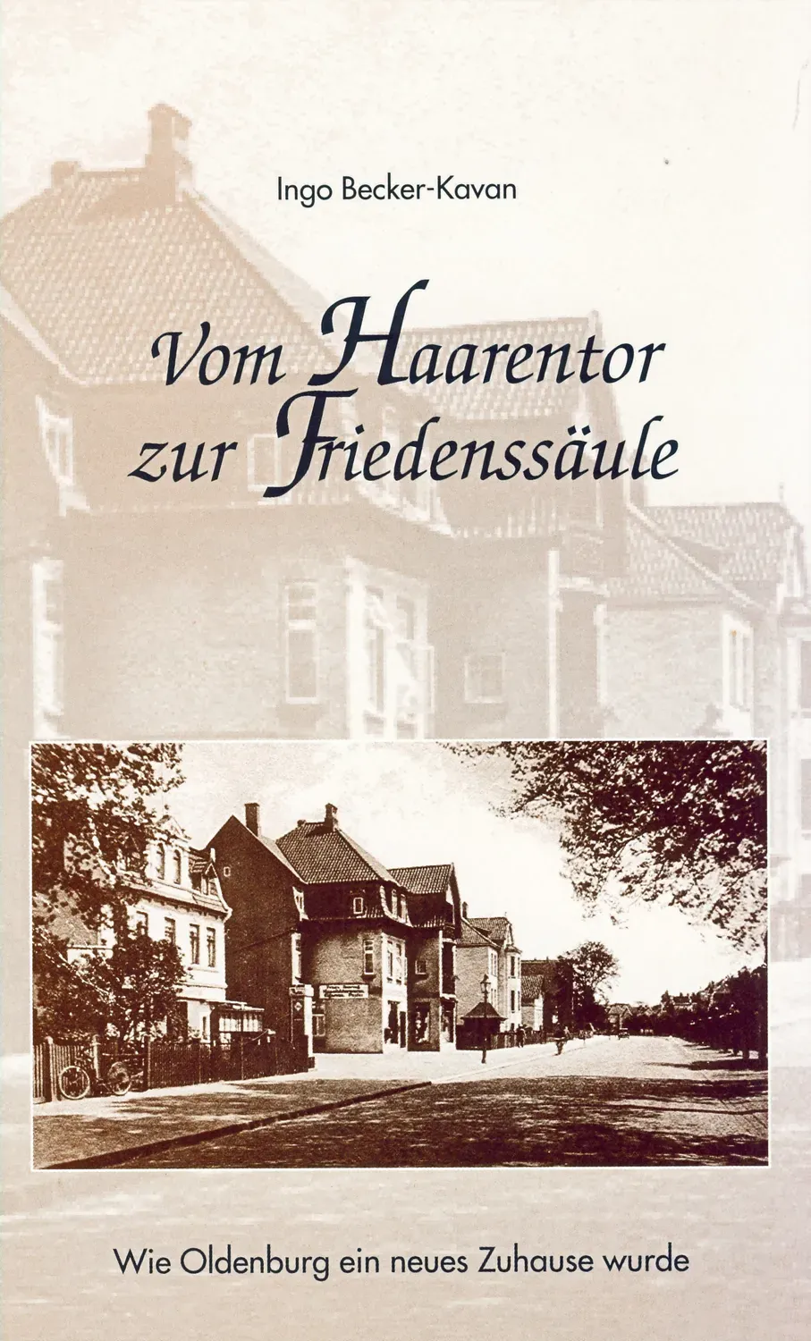 Isensee Vom Haarentor zur Friedenssäule Buch Oldenburg