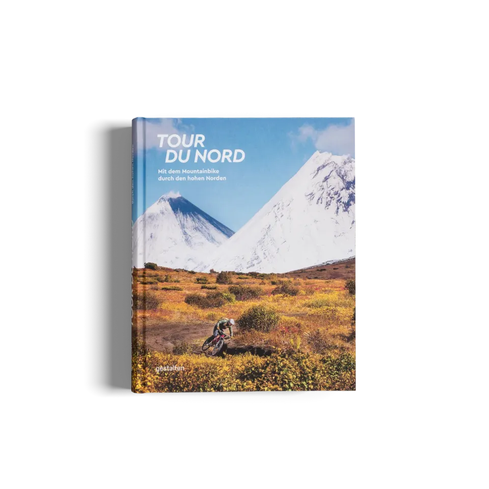 Gestalten Tour du Nord Bildband Mountainbike Zelten
