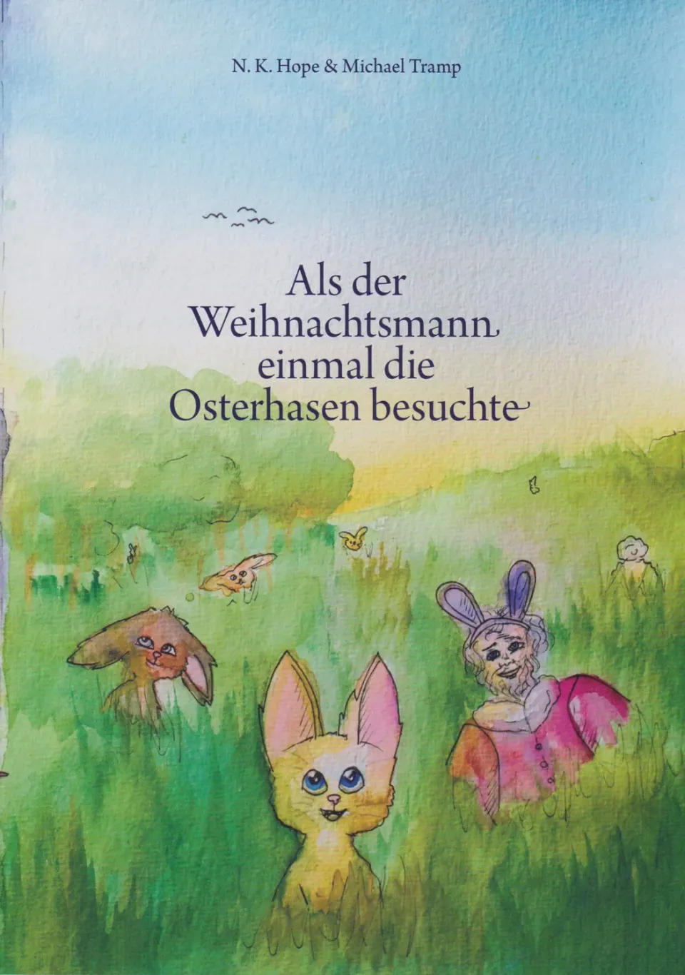 Isensee Literatur Als der Weihnachtsmann einmal die Osterhasen besuchte Buch