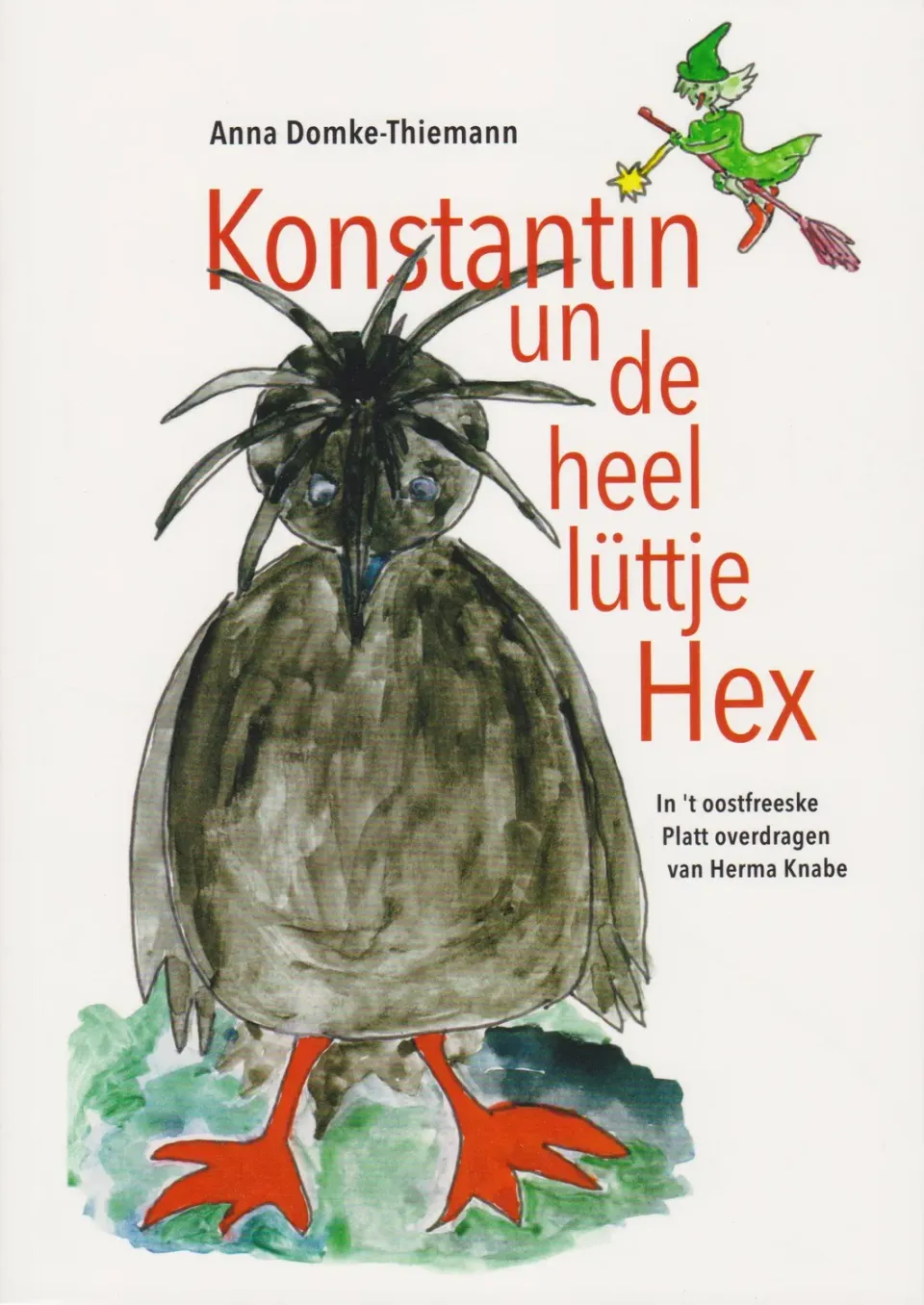 Isensee Niederdt. Konstantin un de heel lüttje Hex Buch