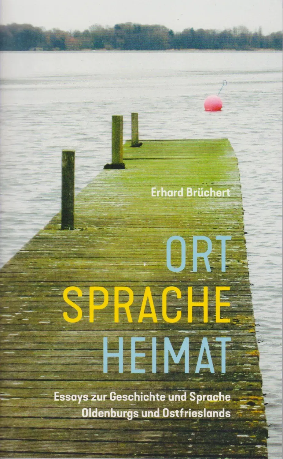 Isensee Literatur Ort Sprache Heimat Buch Oldenburg