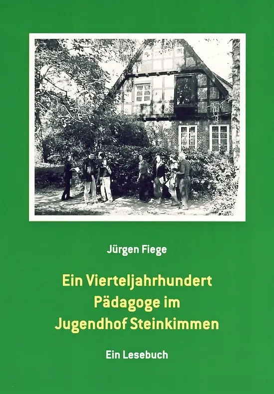Isensee Nordwest Ein Vierteljahrhundert Pädagoge im Jugendhof Steinkimmen Buch