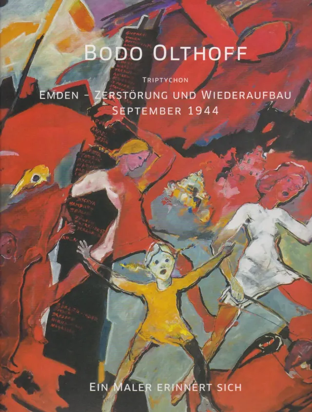 Isensee Kunst Emden Zerstörung Wiederaufbau Bildband 1944