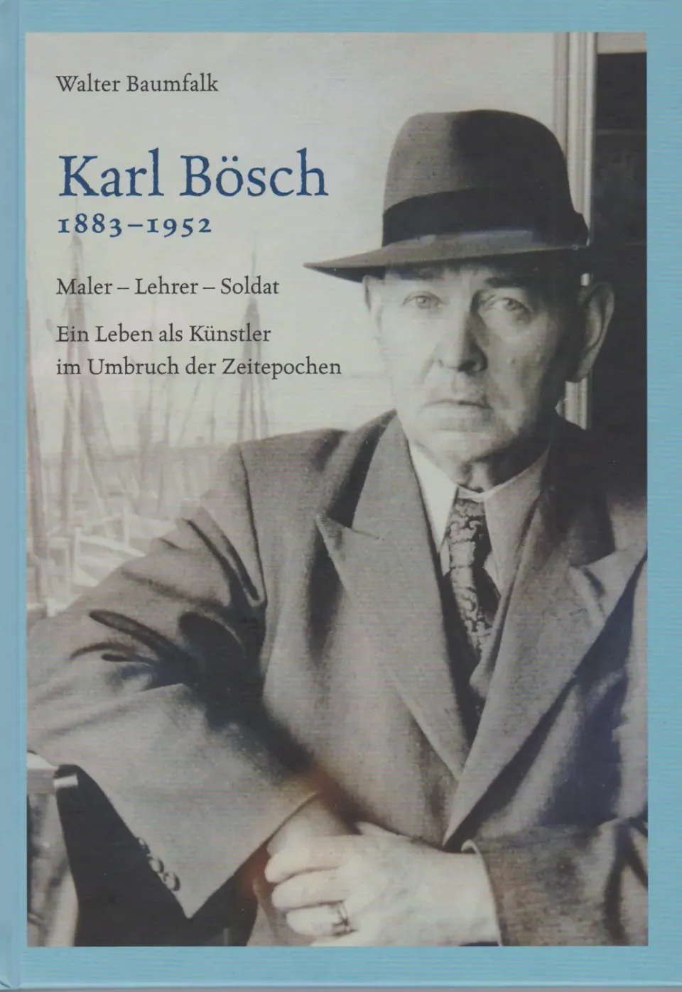 Isensee Verlag Karl Bösch 1883 – 1952 Bildband gebunden