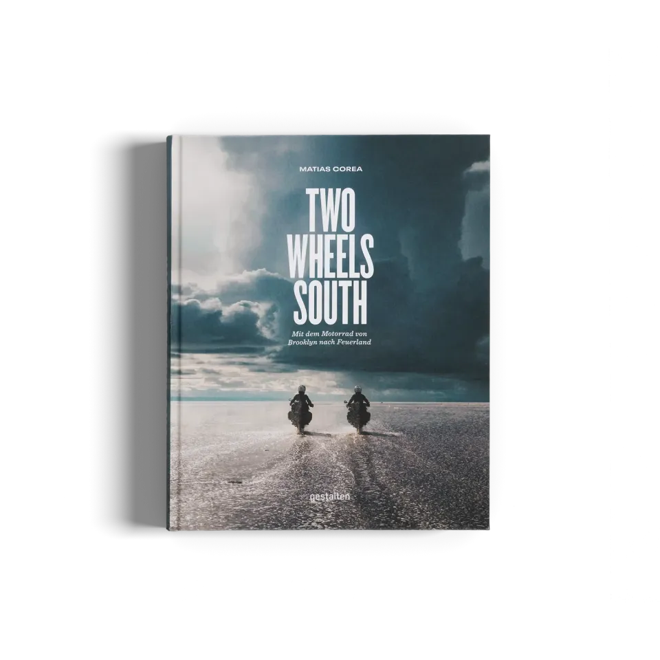 Gestalten Two Wheels South Bildband Motorradreise