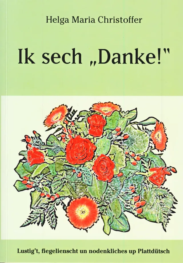 Isensee Verlag Ik sech „Danke!“ Buch plattdeutsch