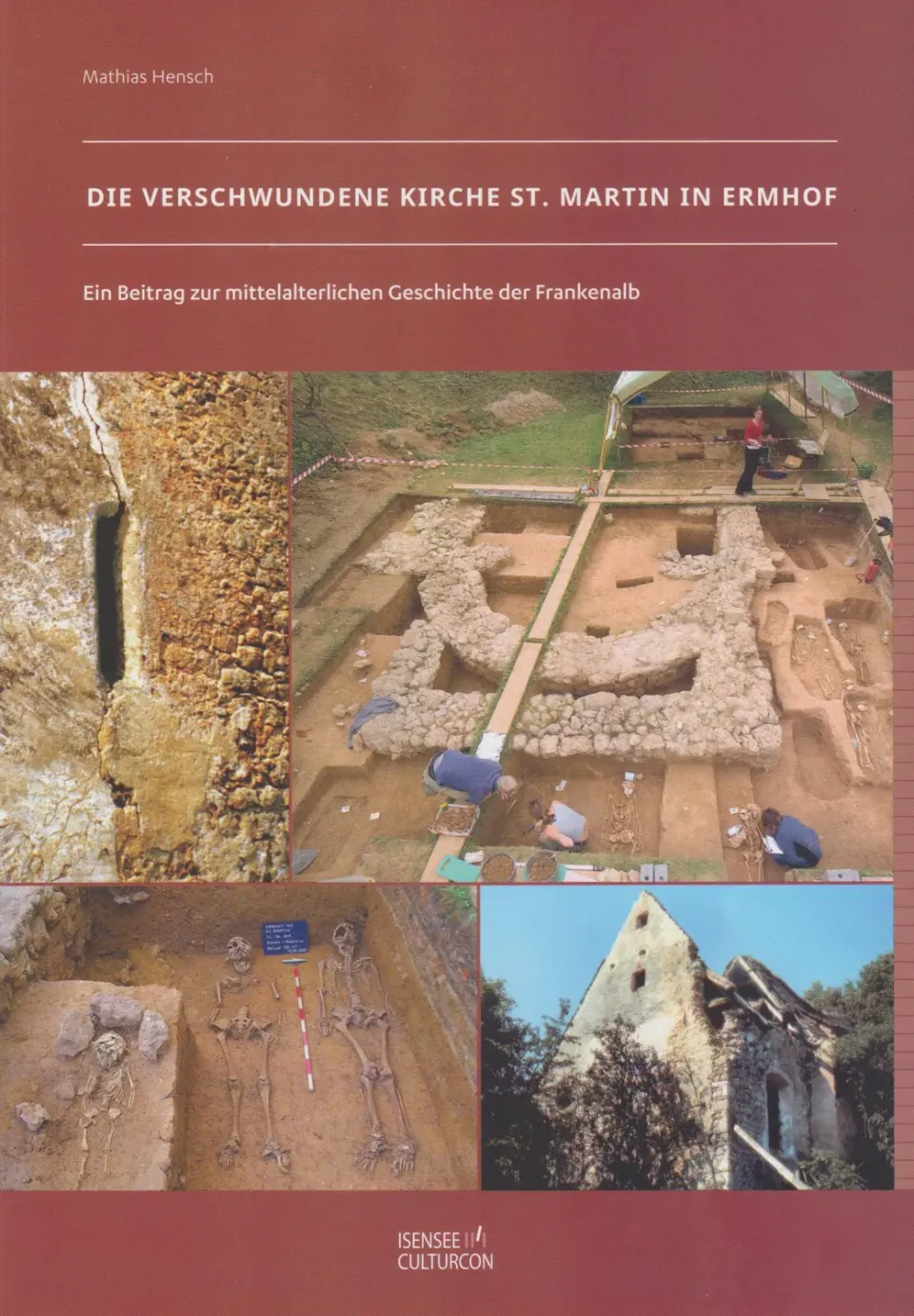 Isensee Die verschwundene Kirche St. Martin Ermhof Buch