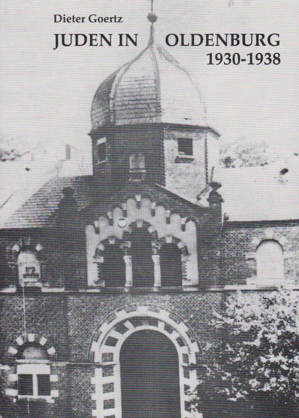 Isensee Nordwest Juden in Oldenburg 1930-1938 Sachbuch Bilder